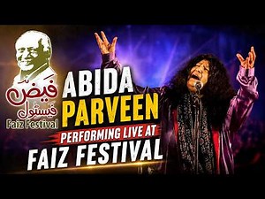 Abida Parveen – Live Performance at Faiz Festival Lahore