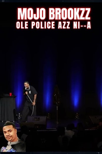 MOJO BROOKZZ CRACKS ON COP IN DA CROWD AUDIENCE GOES CRAZY/#MOJOBROOKZZ #comedy #standupcomedy