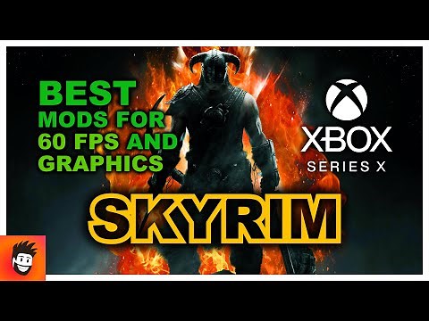 NEW Xbox mods for SKYRIM - Best graphics at 60 FPS in 2021