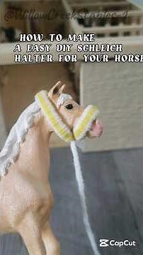 HOW TO MAKE A DIY SCHLEICH HALTER #willowcreekstables #diyhalter #schleich #diy #schleichhalter