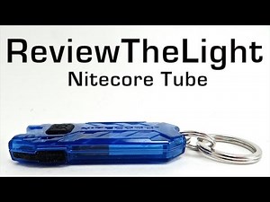 ReviewTheLight: Nitecore Tube (USB Rechargeable Keychain Light!)