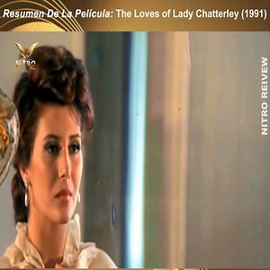 Resumen de la película: The Loves of Lady Chatterley (1991) part 2 | EJLUE2497km05smp