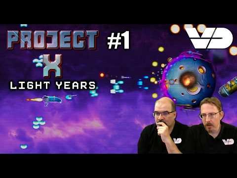 Project X Light Years #1: Massives Upgrade