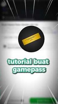 Tutorial How to Make a Gamepass to Buy Robux Golrox Golroblox #gamepass #roblox #robloxindonesia