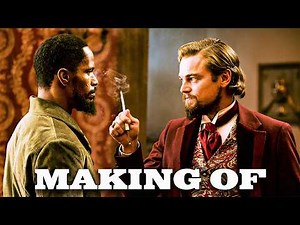 Making of DJANGO UNCHAINED