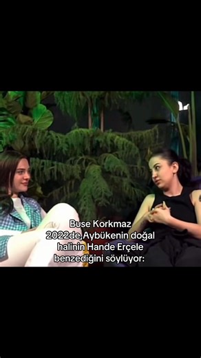 Buse Korkmaz ve Hande Erçel Benzerliği