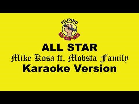 Allstar - Mike Kosa ft. Mobsta Family (Karaoke Version)