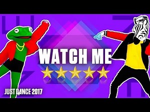 [ 5 stars ] Watch Me(Whip/Nae Nae) (Silentó) - Just Dance Now