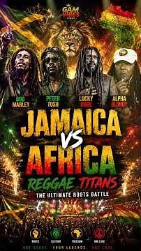 JAMAICA vs AFRICA REGGAE BATTLE 🔥 Bob Marley, Peter Tosh, Lucky Dube & Alpha Blondy |Ultimate Roots