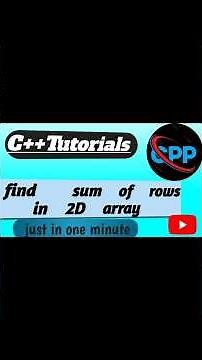 🧠how to find sum of rows in 2D array /easy method #coding #cpp #cppmastermind