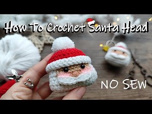 How To Crochet Santa Head Free Amigurumi Tutorial | Christmas Ornament