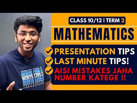 Maths PRESENTATION LAST MINUTE TIPS🔥| Avoid These Mistakes!!| Class 10 & 12 Term 2