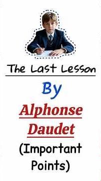 The Last Lesson - important points