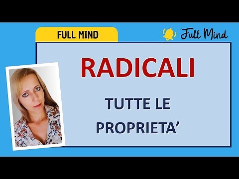 RADICALI e tutte le proprietà!