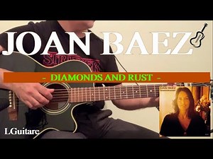 Diamonds and Rust - Joan Baez - Guitare Cover - Diamonds and Rust joan Baez Guitare cover