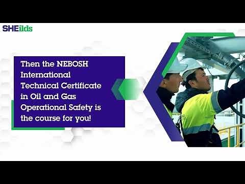 NEBOSH Oil & Gas Safety Certificate Course