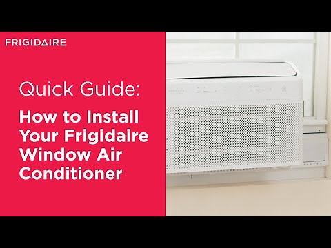 Quick Guide: Installing Your Frigidaire Window Air Conditioner