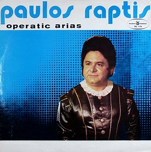 Paulos Raptis - Operatic Arias