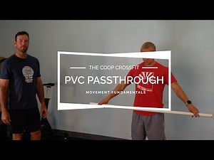 The PVC Passthrough | The Coop Crossfit Mobility