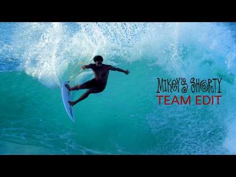 Mikey February's Shorty — Team Edit