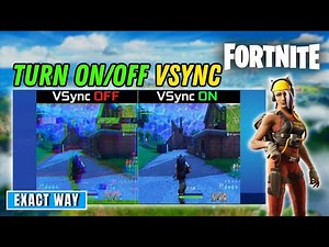 How to Enable/Disable V-Sync in Fortnite (New Update)
