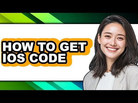 How to Get Ios Code - Step by Step