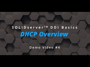 SOLIDserver DDI Basics: DHCP Overview