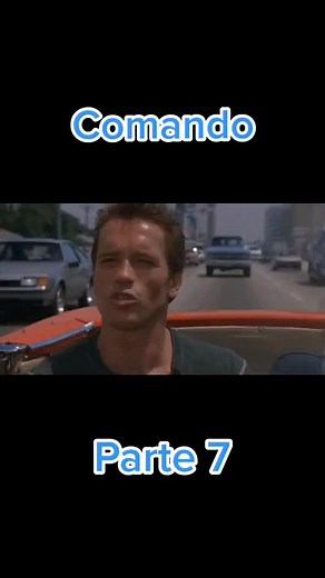 COMANDO ===PARTE 7 ARNOLD SCHWARZENEGGER