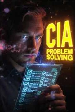 The CIA's Secret HACK To Solve Any Problem