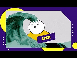 Lyd - bølger i øret