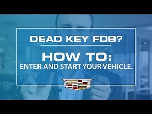 Cadillac: How to Start Your Vehicle with a Dead FOB Battery