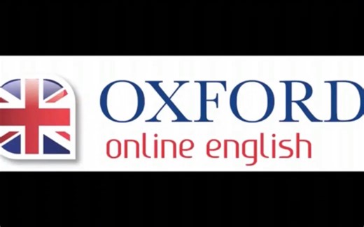 【英语口语|32集全】牛津在线英语口语课程-Oxford Online English（雅思托福同适用）