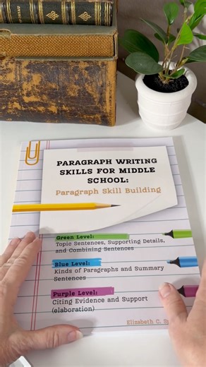 Paragraph Writing Skills for Middle School: Paragraph Skill Building Workbook | Middle School