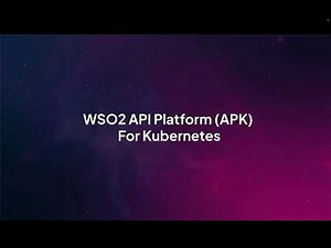 Mastering API Management in Kubernetes with WSO2 APK: Initial Guide