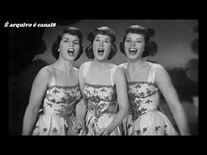 The McGuire Sisters --- Sugartime Remasterizado ( HD )
