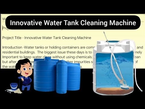Innovative water tank cleaning machine model synopsis ।। Inspire award science projects