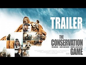 THE CONSERVATION GAME - Official Trailer