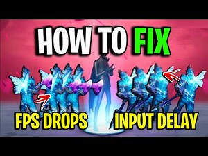 How To Fix FPS DROPS & Input Delay In Fortnite! (Simple Fix)