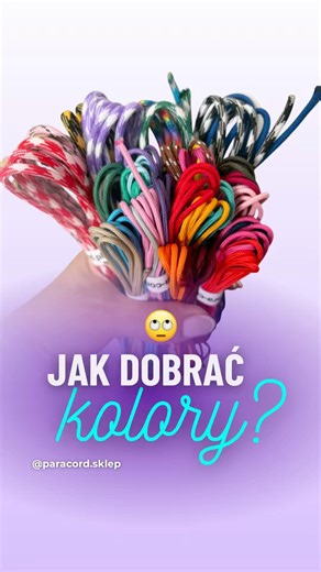 Jak dobierać kolory paracordu 🎨