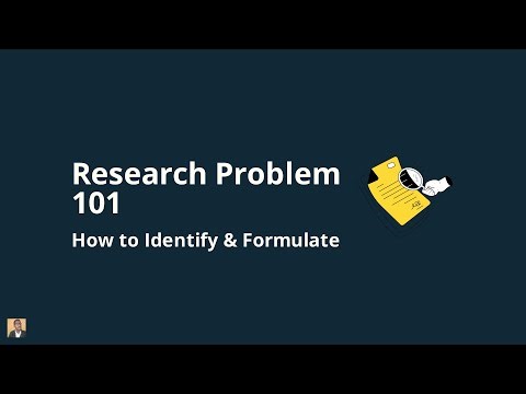 2.1 Identifying and Formulating the Research Problem