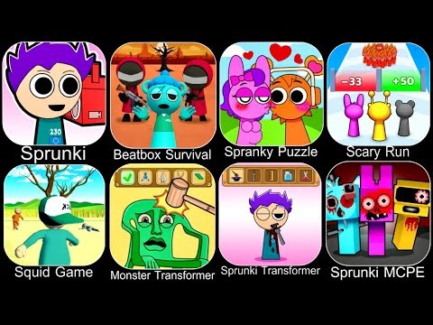 SprankySurvival,Beat Duet,Scary Run,Spranky Transformer,Sprunky Run,Spranky Role Swap Puzzle
