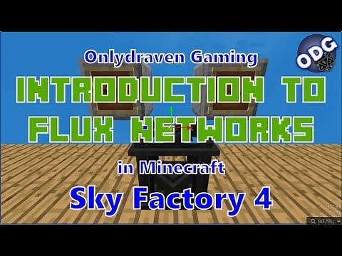 Minecraft - Sky Factory 4 - Introduction to Flux Networks - Flux Plugs and Flux Points