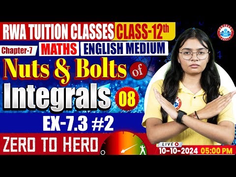 Class 12 Maths Chapter 7 Integral | Ex-7.3 | 12th Maths Imp Concepts By RWA
