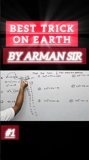 middle term splitting of quadratic polynomial | easy trick on earth, arman sir #shorts #maths #viral