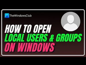 How to open Local Users and Groups on Windows 11