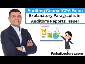 Explanatory Paragraphs in Auditor's Reports: Issuer PCAOB | CPA Exam AUD