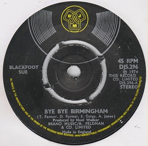 Blackfoot Sue - Bye Bye Birmingham