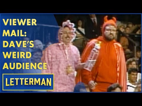 Viewer Mail: Dave's Audience Crashers | Letterman
