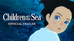 36 reactions · 16 shares | Ayumu Watanabe and STUDIO4°C's CHILDREN OF THE SEA is a stunning meditation on our connection with the sea and the stars. The animated trip is made all the more transcendent with a score by composer Joe Hisaishi (#PrincessMononoke, #SpiritedAway)  #ChildrenOfTheSea: GKIDS.com/Children | GKIDS | Facebook