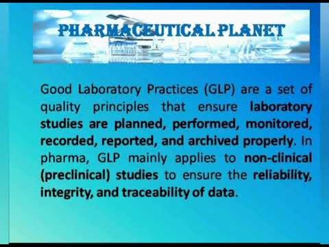 Good Laboratory practice in the pharmaceutical industry
